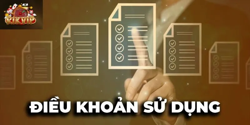 Các bước thực hiện Điều Khoản Rikvip