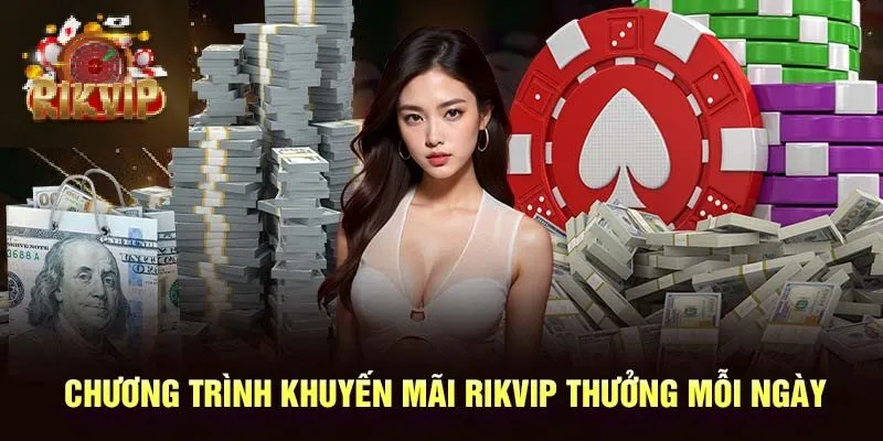 Tổng hợp khuyến mãi Rikvip dành cho game thủ